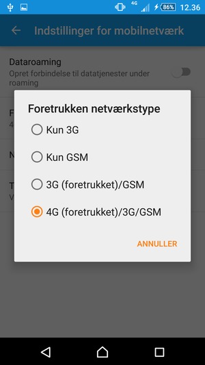 Vælg 3G (foretrukket)/GSM for at aktivere 3G og 4G (foretrukket)/3G/GSM for at aktivere 4G