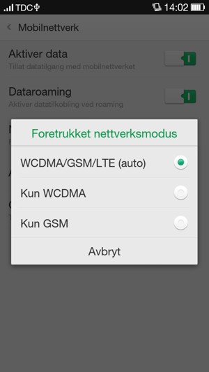 Velg Kun WCDMA for å aktivere 3G og WCDMA/GSM/LTE (auto) for å aktivere 4G