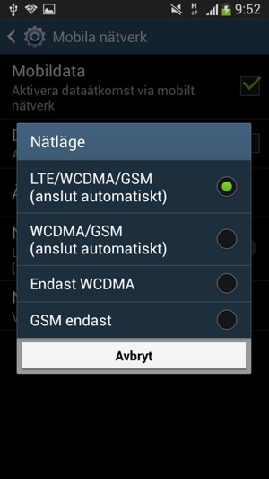 Välj WCDMA/GSM (anslut automatiskt) för att aktivera 3G och LTE/WCDMA/GSM (anslut automatiskt) och för att aktivera 4G