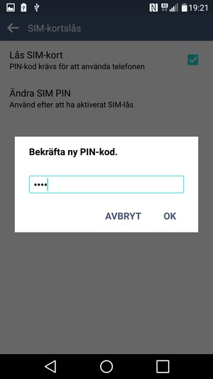 Bekräfta din nya SIM PIN-kod och välj OK