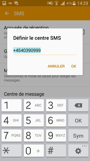 Saisissez le numéro du Centre SMS et sélectionnez OK / DÉFINIR