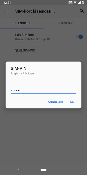 Bekræft din nye pinkode til SIM-kort og vælg OK