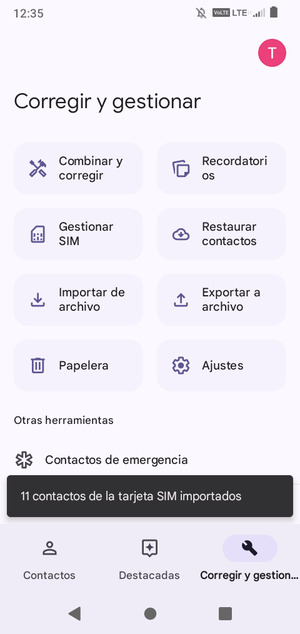 Sus contactos se guardarán en su cuenta de Google y se guardarán en su teléfono la próxima vez que Google sea sincronizado.