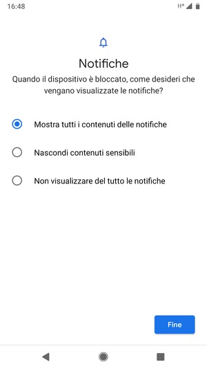 Seleziona la tua opzione preferita e poi Fine