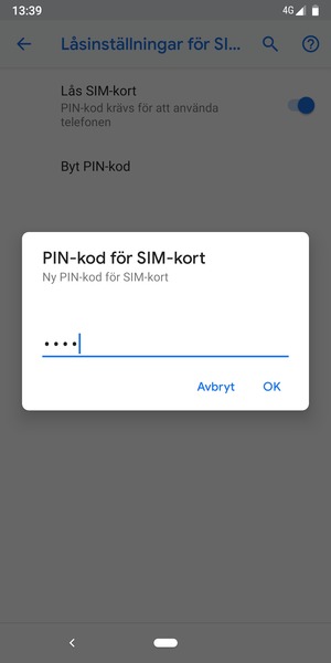 Ange din Nya PIN-kod för SIM-kort och välj OK