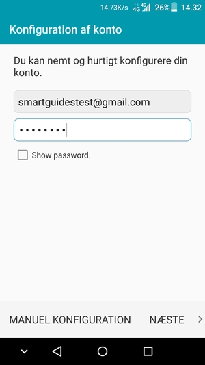 Indtast din e-mailadresse og adgangskode. Vælg NÆSTE