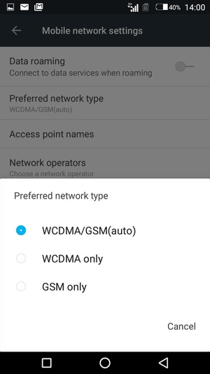 Select GSM only to enable 2G and WCDMA/GSM(auto) to enable 3G