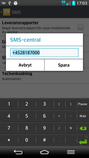 Ange SMS-central nummer och välj Spara