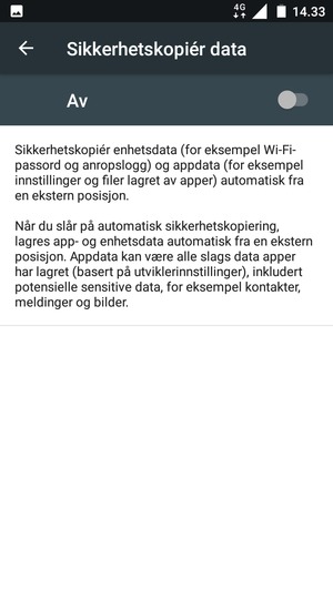 Slå på Sikkerhetskopiér data