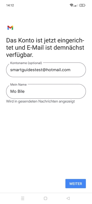 Geben Sie Ihrem Konto einen Namen und geben Sie Ihren Namen ein. Wählen Sie WEITER