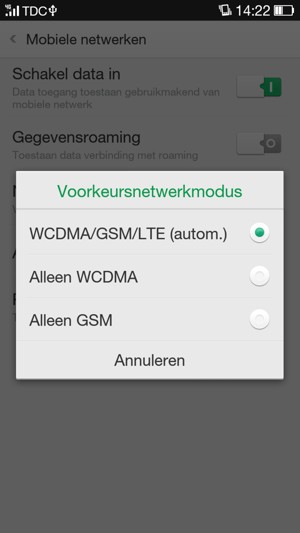 Selecteer Alleen WCDMA om 3G in te schakelen en WCDMA/GSM/LTE (autom.) om 4G in te schakelen