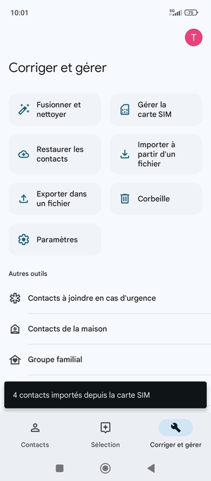 Vos contacts vont être enregistrés sur votre compte Google et dans votre téléphone lors de la prochaine synchronisation de Google.