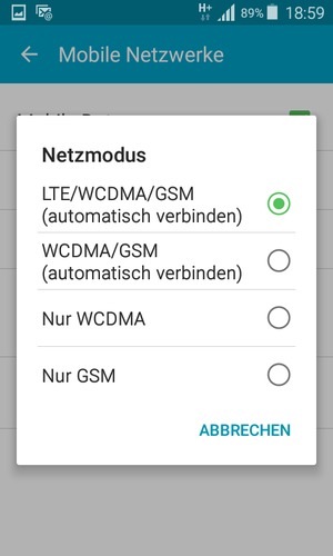 Wählen Sie WCDMA/GSM (automatisch verbinden), um 3G zu aktivieren und LTE/WCDMA/GSM (automatisch verbinden), um 4G zu aktivieren