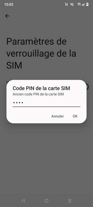 Saisissez Ancien code PIN de la carte SIM et sélectionnez OK