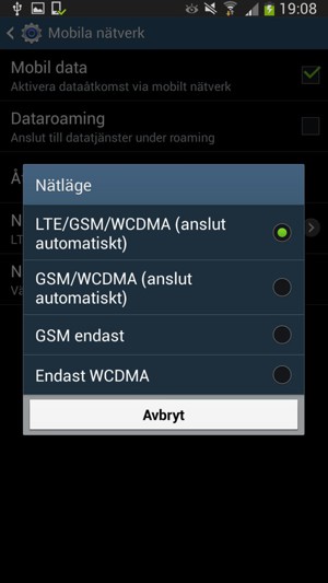 Välj GSM/WCDMA (anslut automatiskt) för att aktivera 3G och välj LTE/GSM/WCDMA (anslut automatiskt) för att aktivera 4G