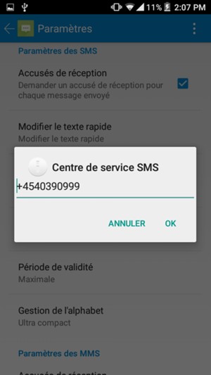 Saisissez le numéro du Centre de service SMS et sélectionnez OK