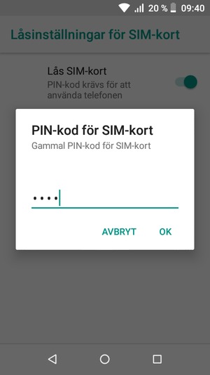 Ange din Gammal PIN-kod för SIM-kort och välj OK