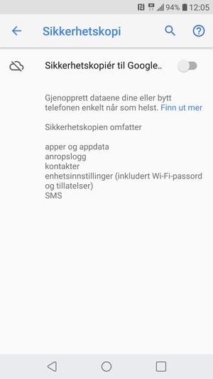 Slå på Sikkerhetskopiér til Google Drive