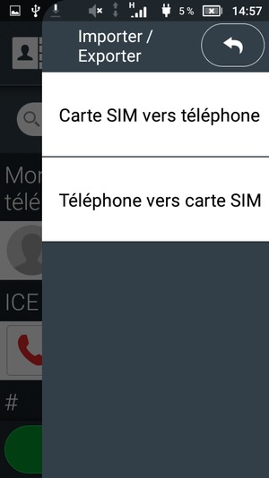 Sélectionnez Carte SIM vers téléphone