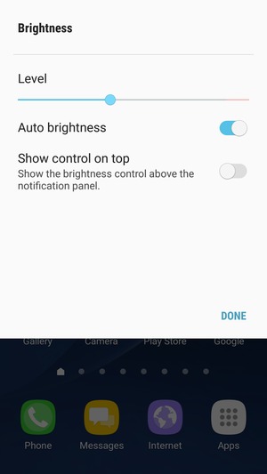 Turn on Auto brightness and select DONE