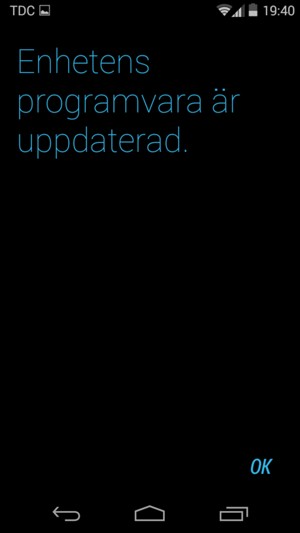 Om din telefon är uppdaterad, kommer du att se följande skärm.