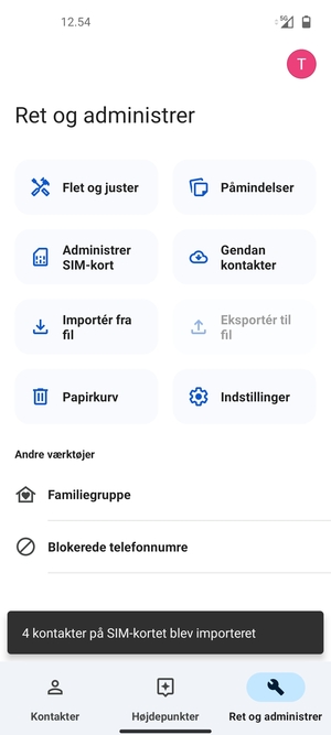 Dine kontakter vil blive gemt på din Google konto og gemt på din telefon næste gang Google synkroniseres.