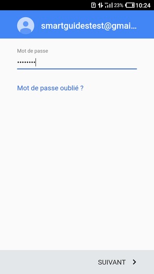 Saisissez votre mot de passe et sélectionnez SUIVANT