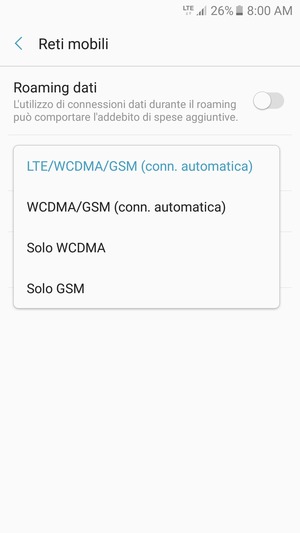 Seleziona WCDMA/GSM (conn. automatica) per abilitare 3G e LTE/WCDMA/GSM (conn. automatica) per abilitare 4G