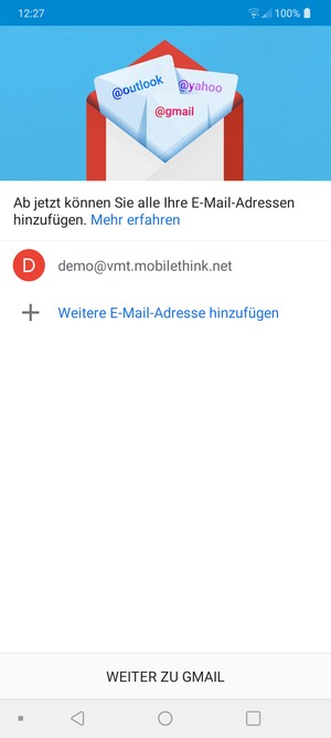 Wählen Sie WEITER ZU GMAIL