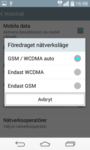 Välj Endast GSM för att aktivera 2G och GSM / WCDMA auto för att aktivera 3G