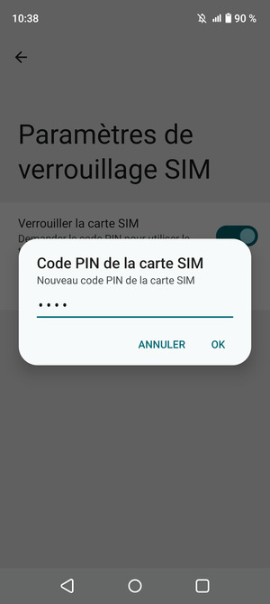 Saisissez votre Nouveau code PIN de la carte SIM et sélectionnez OK