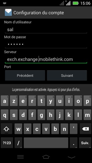 Saisissez votre Nom d'utilisateur et l'adresse du serveur Exchange. Sélectionnez Suivant