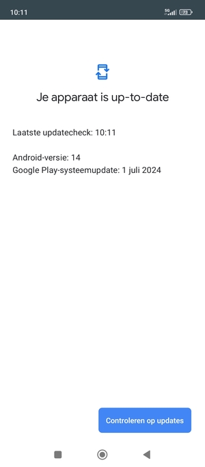 Als uw telefoon up-to-date is, zult u het volgende scherm zien