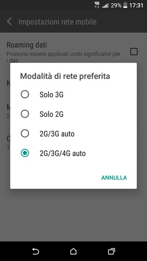 Seleziona 2G/3G auto per abilitare 3G e 2G/3G/4G auto per abilitare 4G