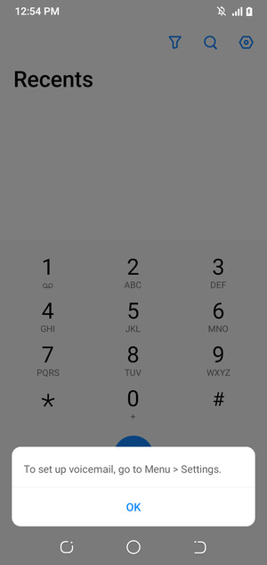 If your voicemail is not set up, select OK