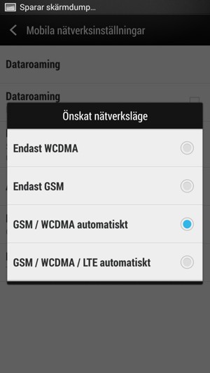 Välj GSM / WCDMA automatiskt för att aktivera 3G och välj GSM / WCDMA / LTE automatiskt för att aktivera 4G