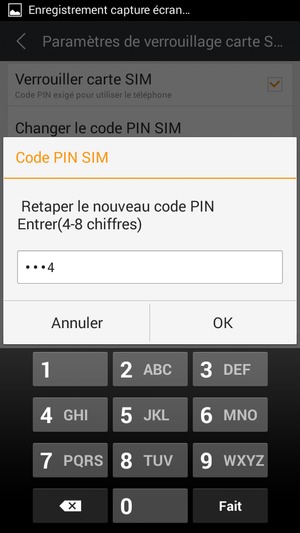 Veuillez confirmer votre nouveau Code PIN SIM et sélectionner OK