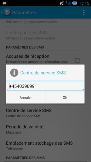 Saisissez le numéro du  Centre de service SMS et sélectionnez OK