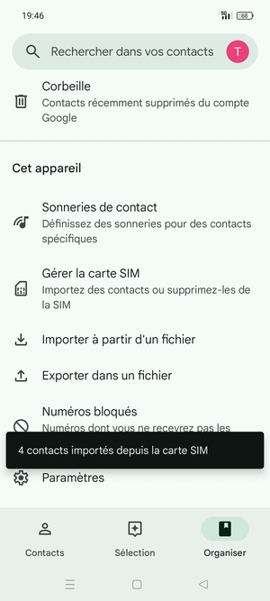 Vos contacts vont être enregistrés sur votre compte Google et dans votre téléphone lors de la prochaine synchronisation de Google.