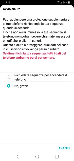 Seleziona la tua opzione preferita e poi AVANTI