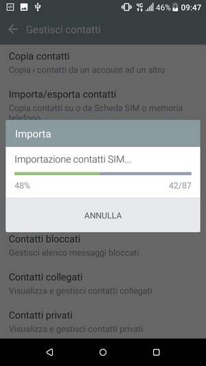 I tuoi contatti verranno salvati sul tuo account Google, e salvati sul tuo telefono la prossima volta che Google sarà sincronizzato.