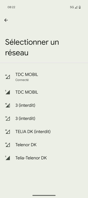 Sélectionnez un opérateur réseau dans la liste