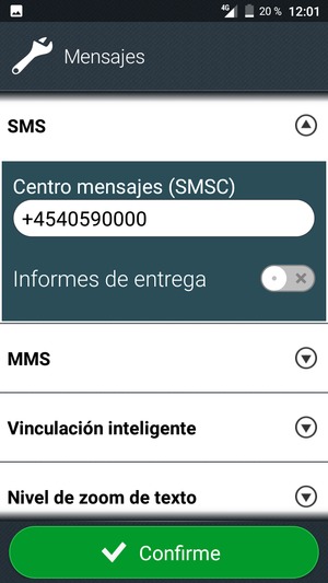 Introduzca el número de Centro mensajes (SMSC) y seleccione Confirme