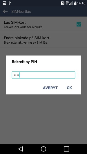 Bekreft din nye SIM PIN-kode og velg OK