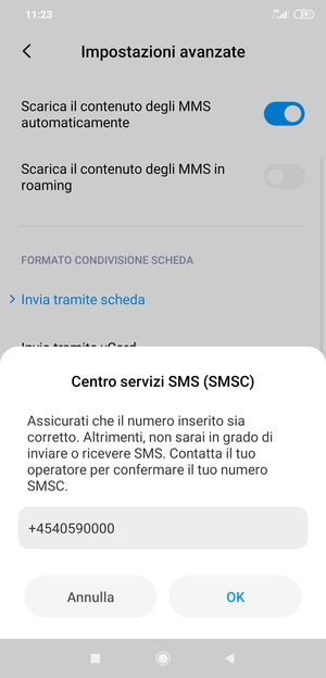 Inserisci il numero di Centro servizi SMS (SMSC) e seleziona OK