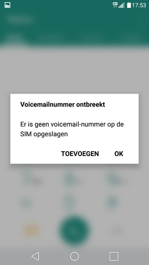 Als uw voicemail niet geïnstalleerd is, selecteert u TOEVOEGEN