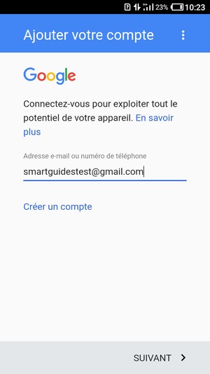 Saisissez votre adresse Gmail et sélectionnez SUIVANT