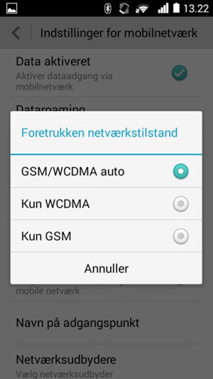 Vælg Kun GSM for at aktivere 2G og GSM/WCDMA auto for at aktivere 3G