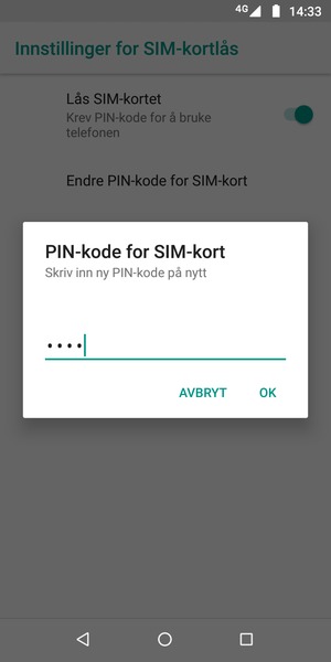 Bekreft din nye PIN-kode for SIM-kort og velg OK