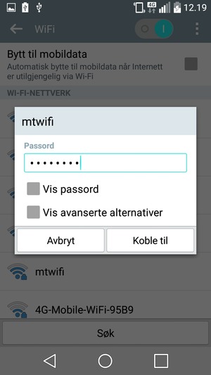 Skriv inn Wi-Fi-passord og velg Koble til